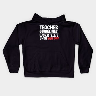 Teacher Guidelines Kids Hoodie